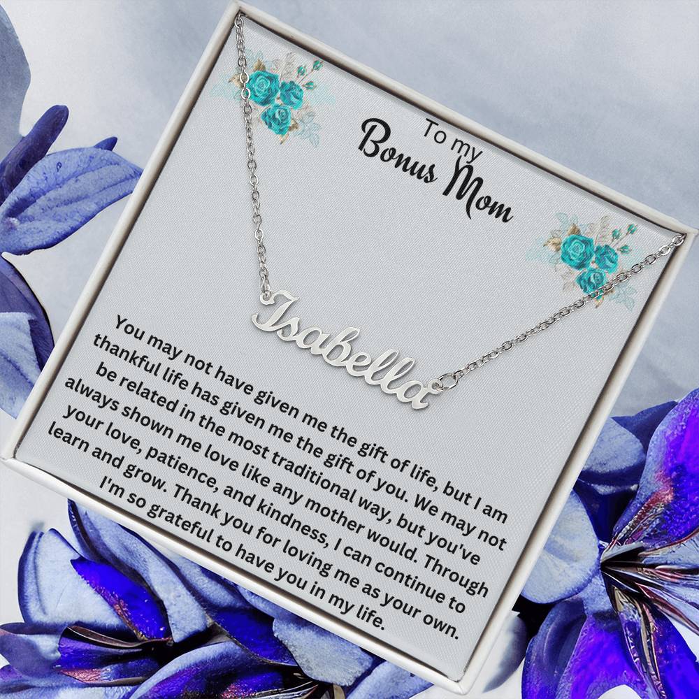 To My Bonus Mom | Thank You For Loving Me As Your Own | Name Necklace