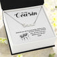 To My Cousin | Behind You All My Memories | Name Necklace