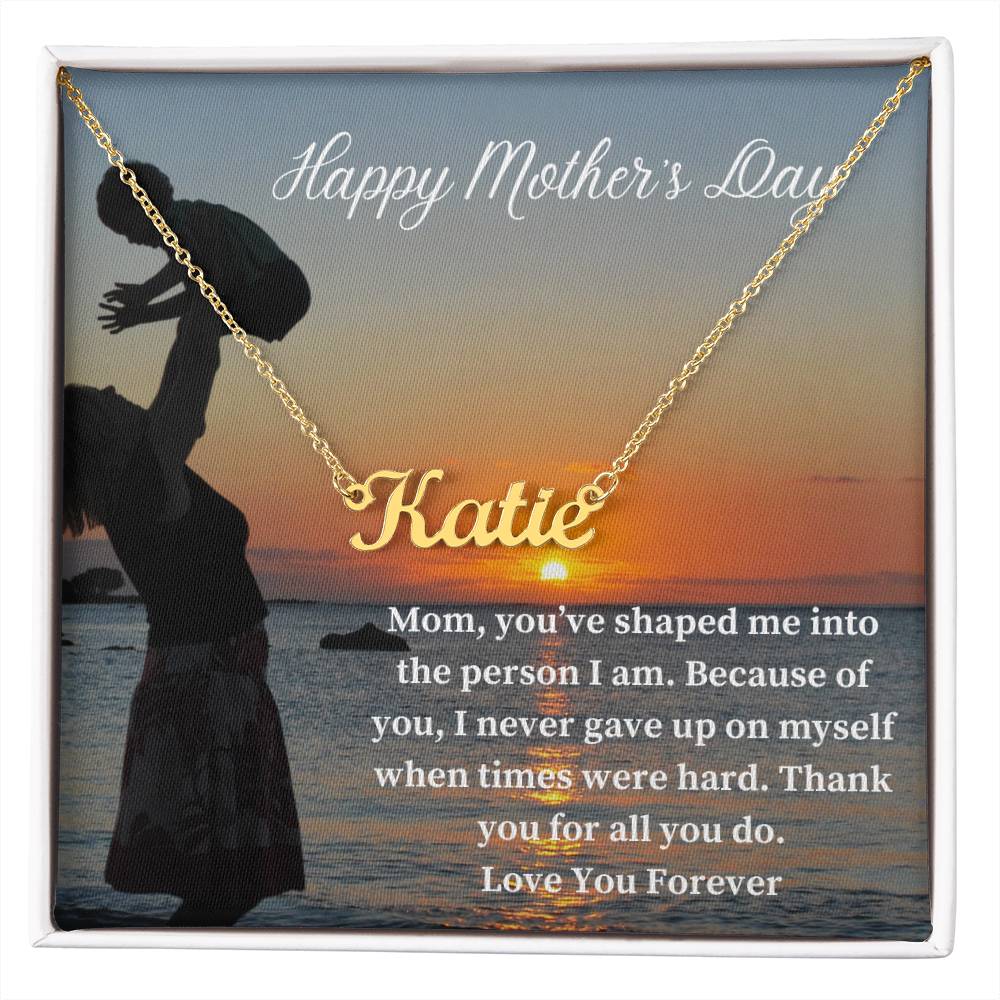 Happy Mother's Day | Thank You For All You Do | Custom Name Necklace