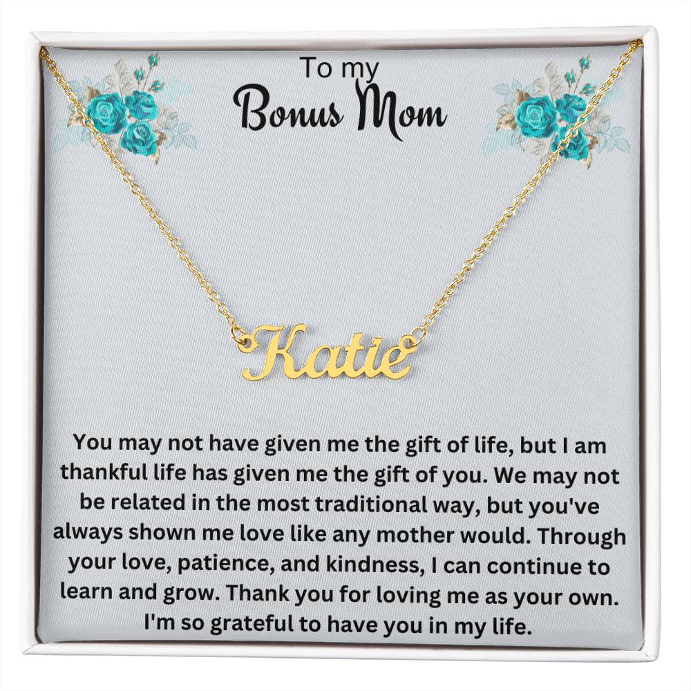 To My Bonus Mom | Thank You For Loving Me As Your Own | Name Necklace