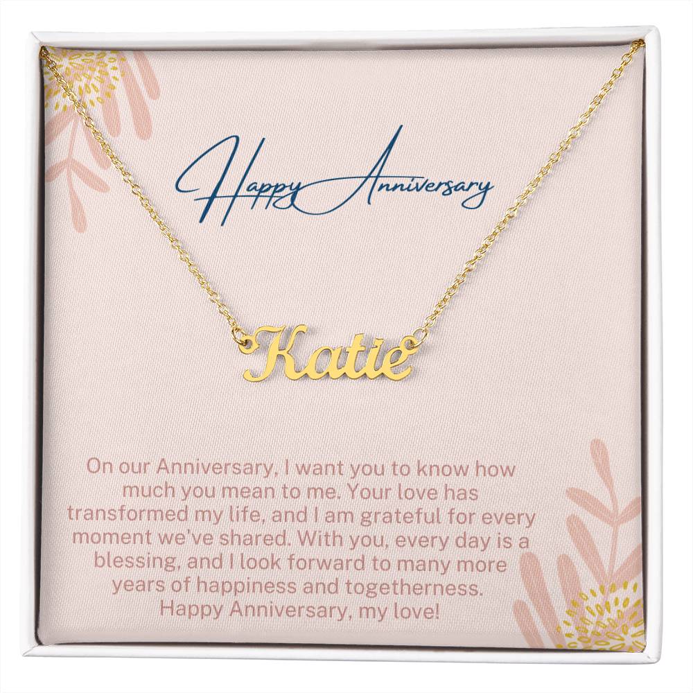 Happy Anniversary | Your Love Has Transformed My Life | Name Necklace