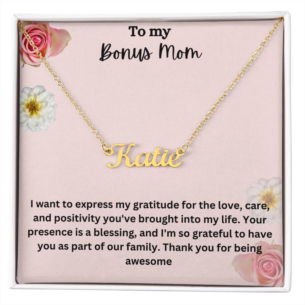 To My Bonus Mom | I Am Grateful To Have You | Custom Name Necklace