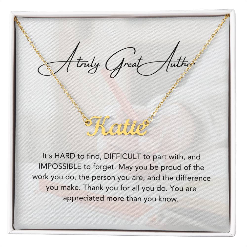 A Truly Great Author | Thank You For All You Do | Professional Name Necklace