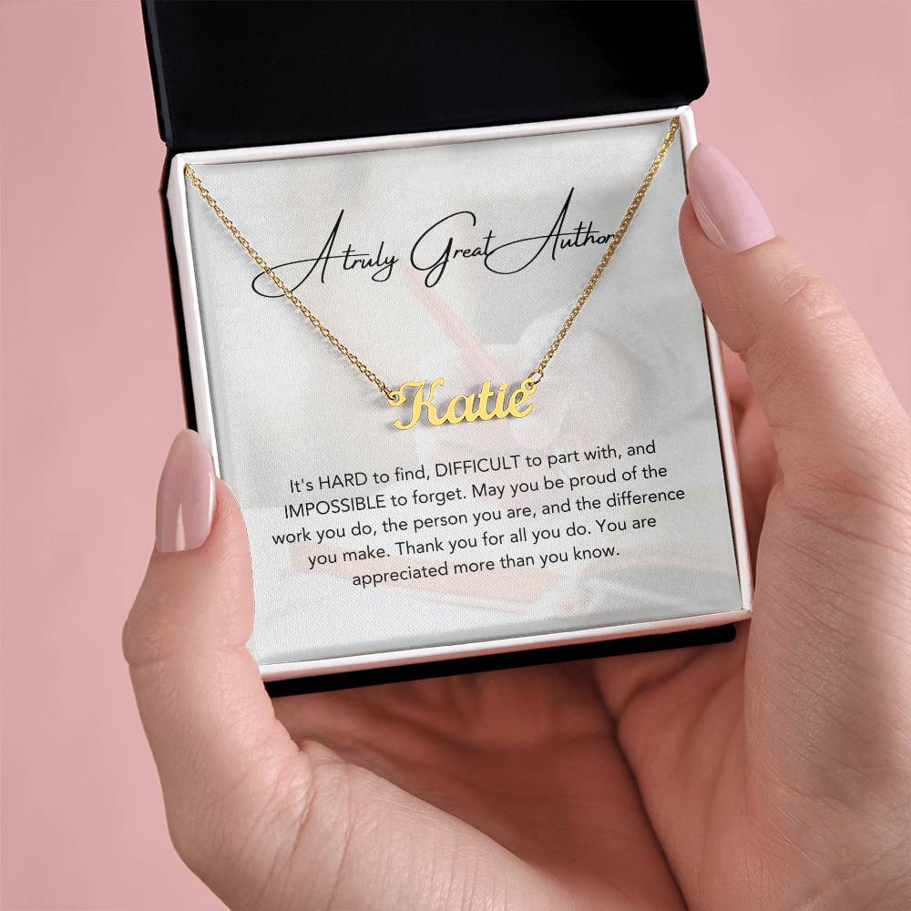 A Truly Great Author | Thank You For All You Do | Professional Name Necklace