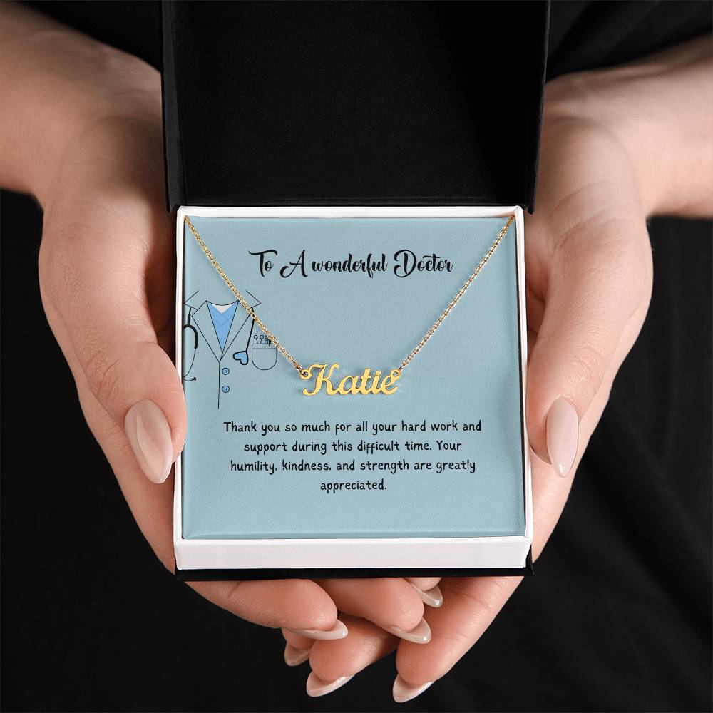 To A Wonderful Doctor | Thank You For All Your Hard Work | Professional Name Necklace