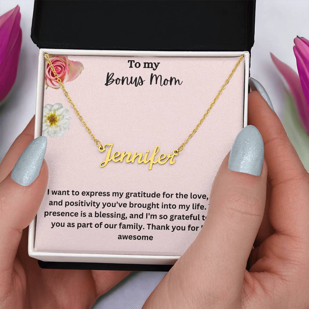 To My Bonus Mom | I Am Grateful To Have You | Custom Name Necklace