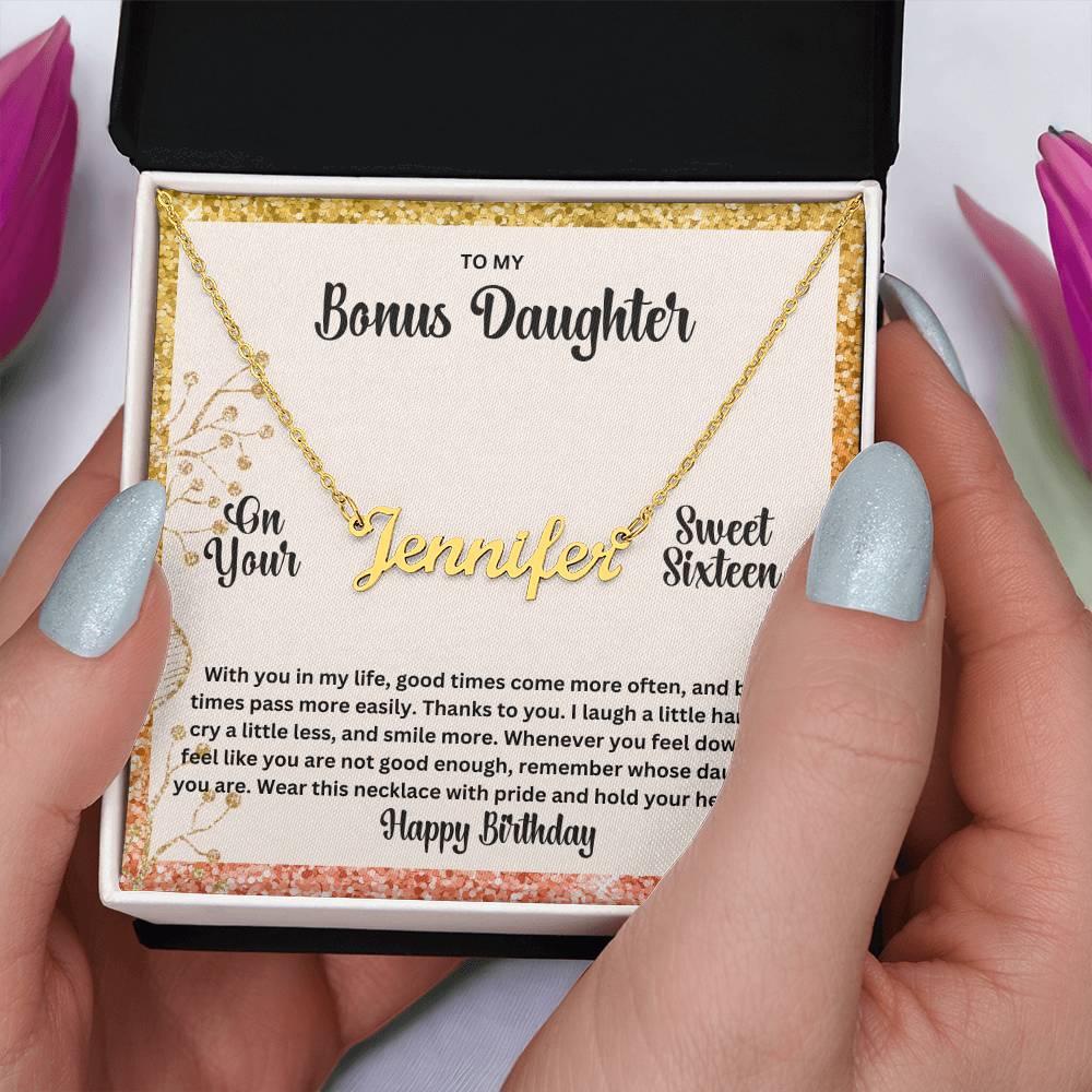 To My Bonus Daughter On Your Sweet Sixteen | Happy Birthday | Custom Name Necklace
