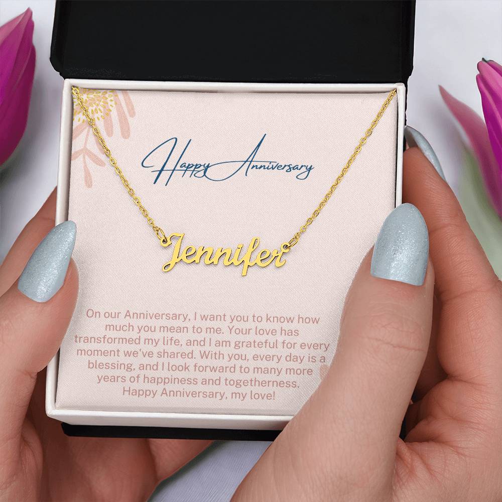 Happy Anniversary | Your Love Has Transformed My Life | Name Necklace
