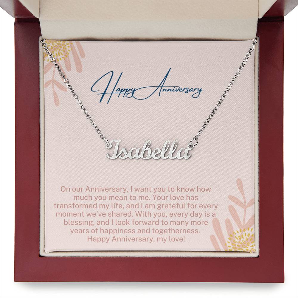 Happy Anniversary | Your Love Has Transformed My Life | Name Necklace