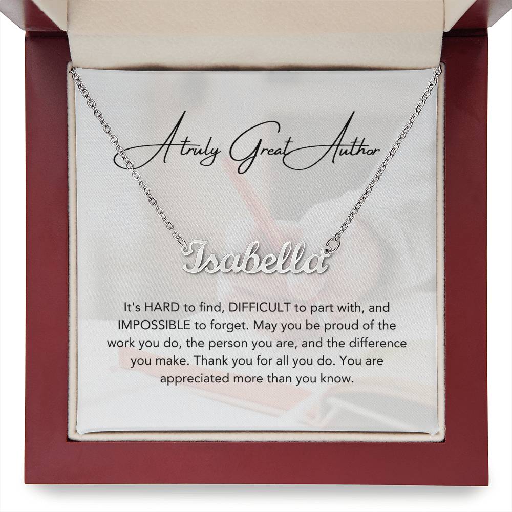 A Truly Great Author | Thank You For All You Do | Professional Name Necklace