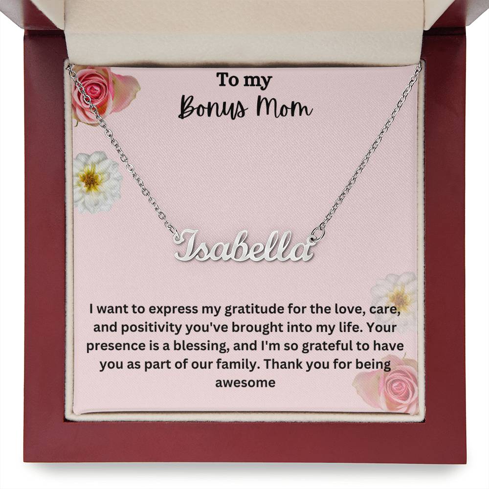 To My Bonus Mom | I Am Grateful To Have You | Custom Name Necklace