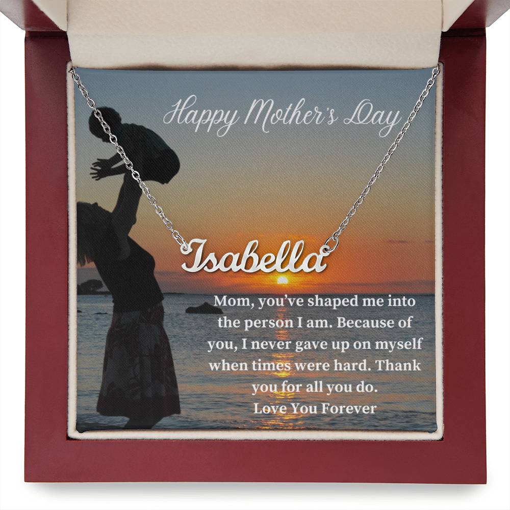 Happy Mother's Day | Thank You For All You Do | Custom Name Necklace