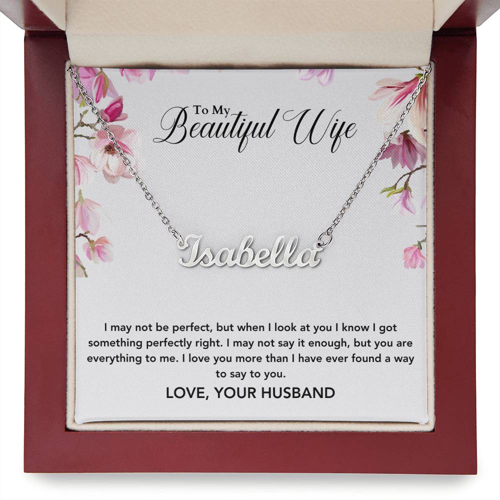 To My Beautiful Wife | You Are Everything To Me | Name Necklace