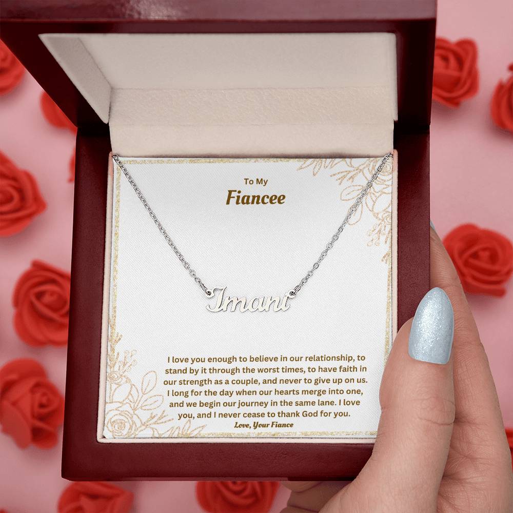 To My Fiancee | I Love You Enough | Custom Name Necklace