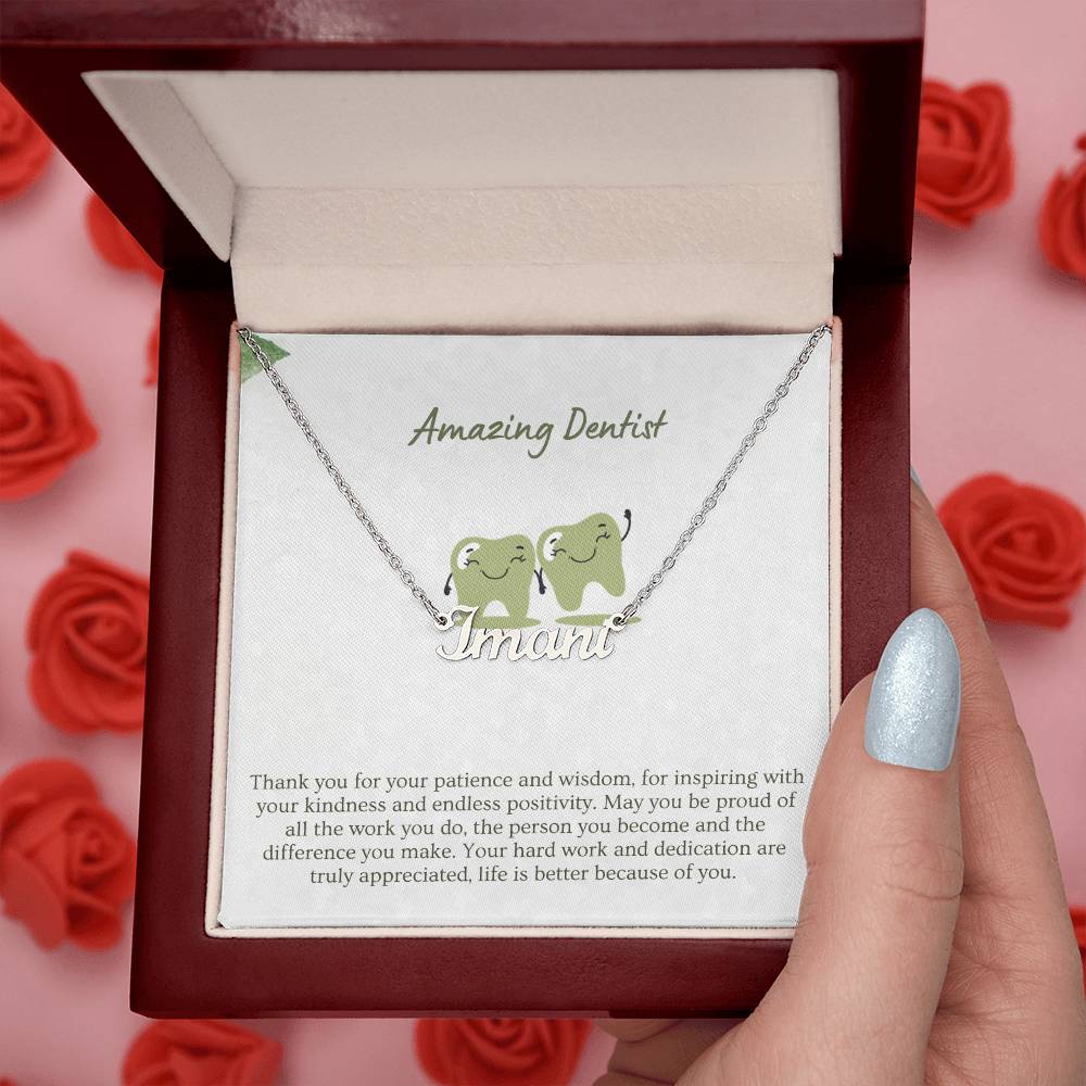 Amazing Dentist | Thank You For Your Patience | Professional Name Necklace