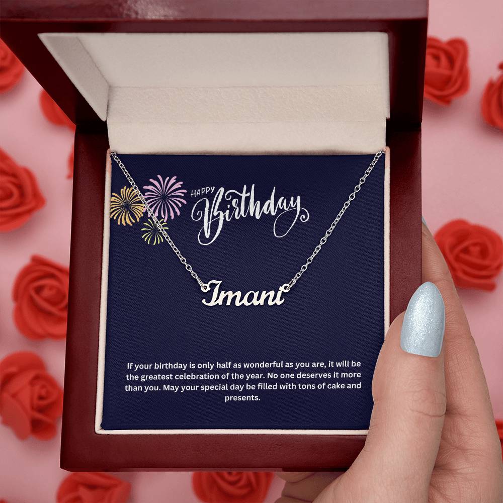 Happy Birthday | No One Deserves It More Than You | Name Necklace