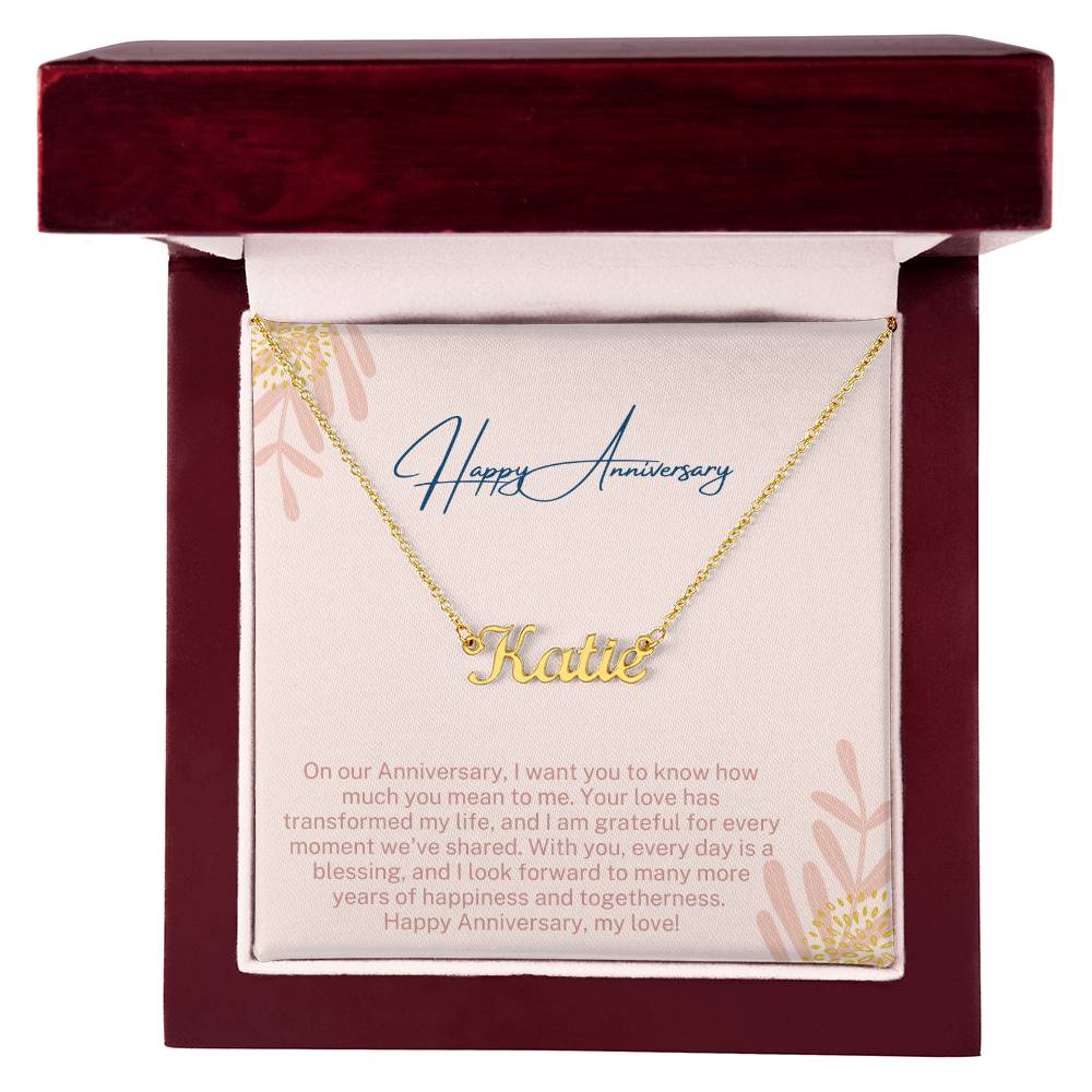 Happy Anniversary | Your Love Has Transformed My Life | Name Necklace