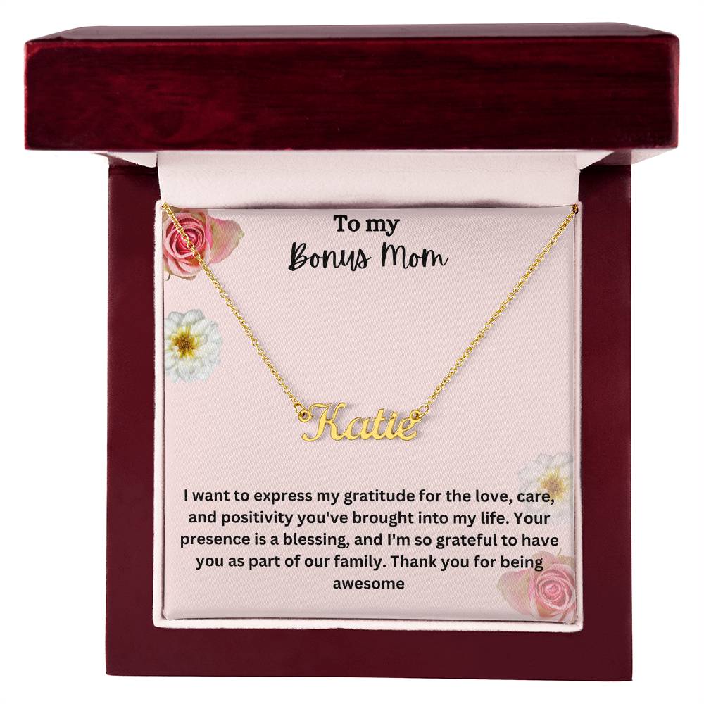 To My Bonus Mom | I Am Grateful To Have You | Custom Name Necklace