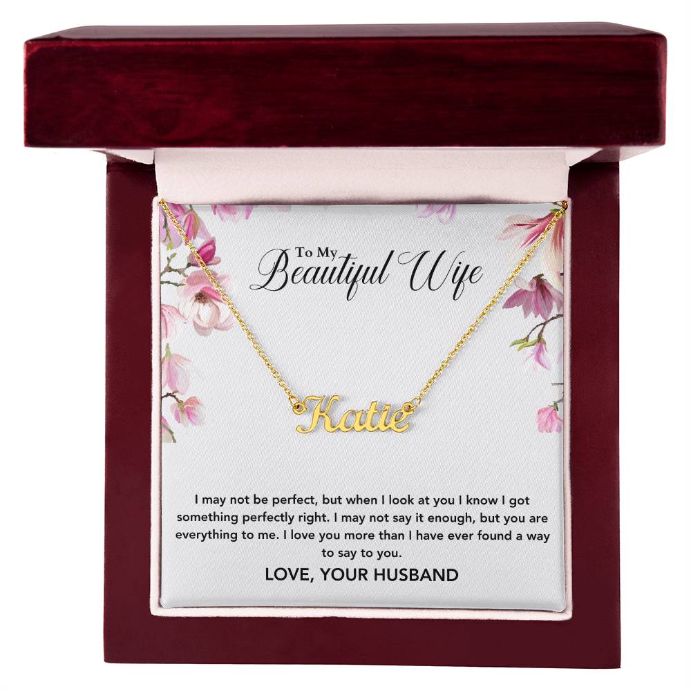 To My Beautiful Wife | You Are Everything To Me | Name Necklace