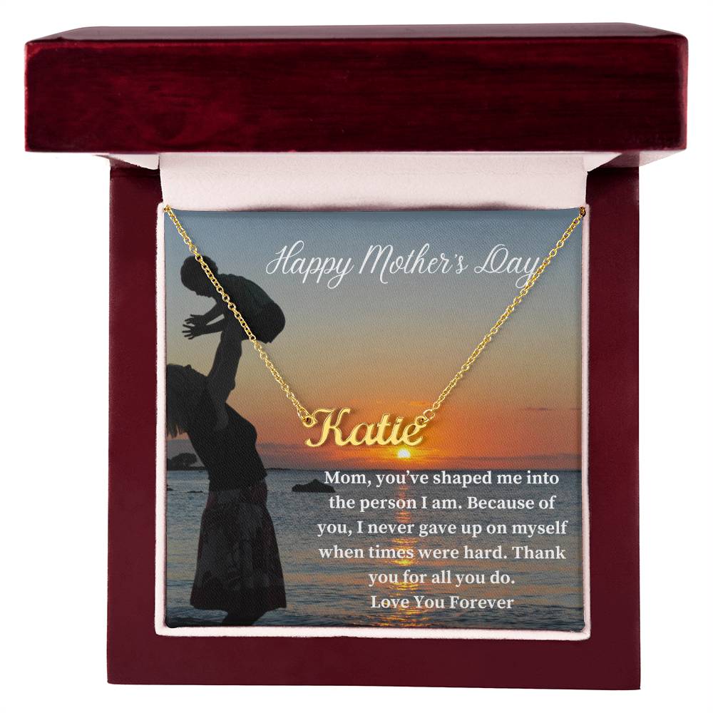 Happy Mother's Day | Thank You For All You Do | Custom Name Necklace