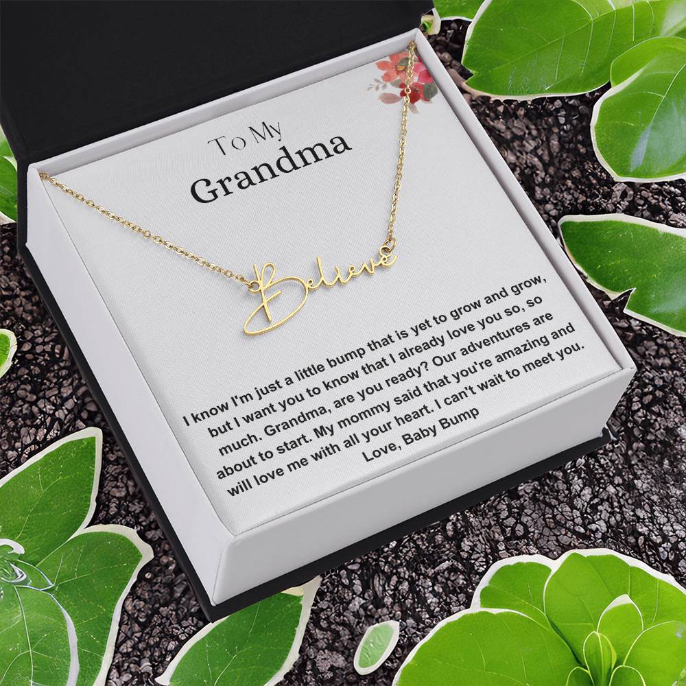To My Grandma | I Already Love You | Signature Name Necklace