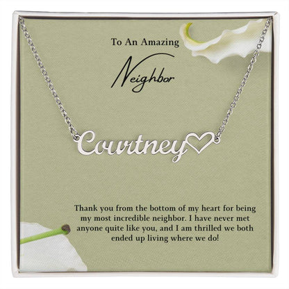 To An Amazing Neighbor | Thank You From The Bottom Of My Heart | Name Necklace