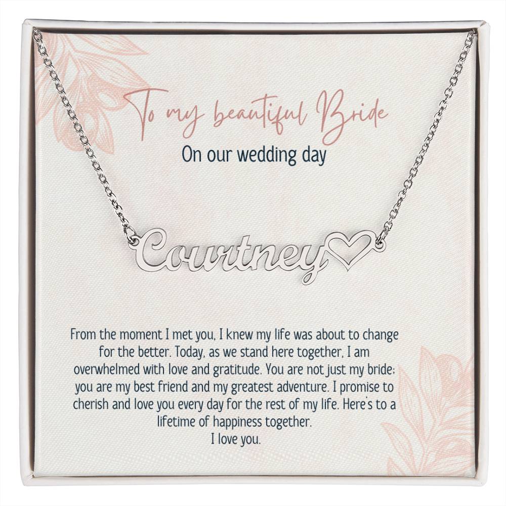 To My Beautiful Bride On Our Wedding Day | Name Necklace