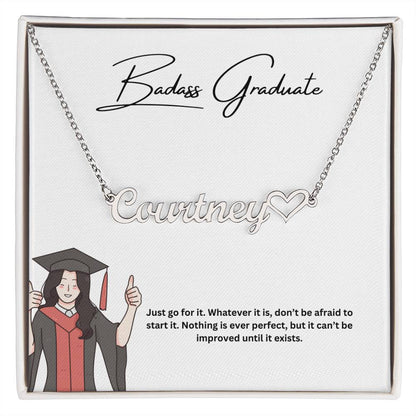 Badass Graduate | Just Go For It | Custom Name Necklace