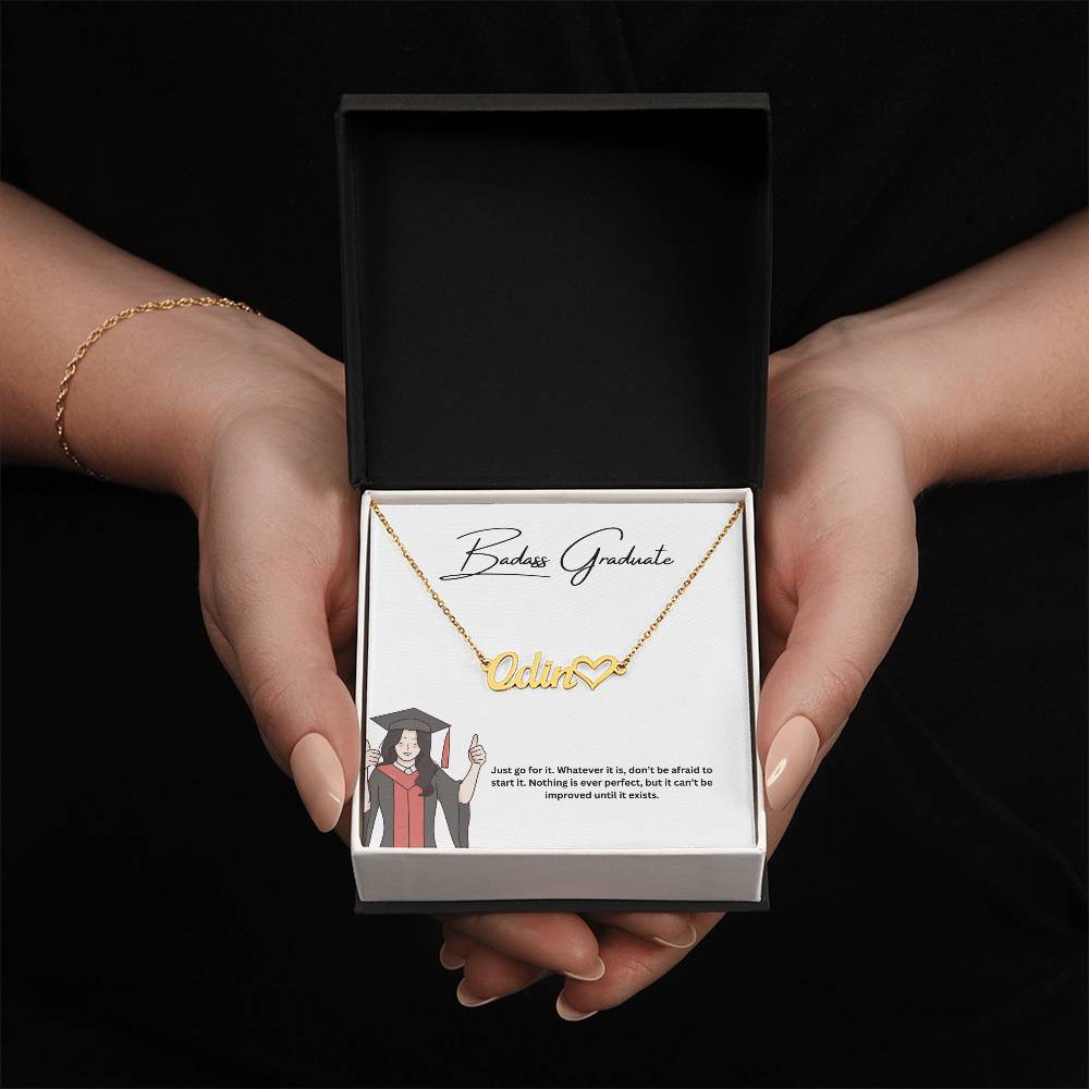 Badass Graduate | Just Go For It | Custom Name Necklace