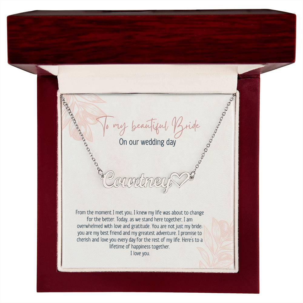 To My Beautiful Bride On Our Wedding Day | Name Necklace
