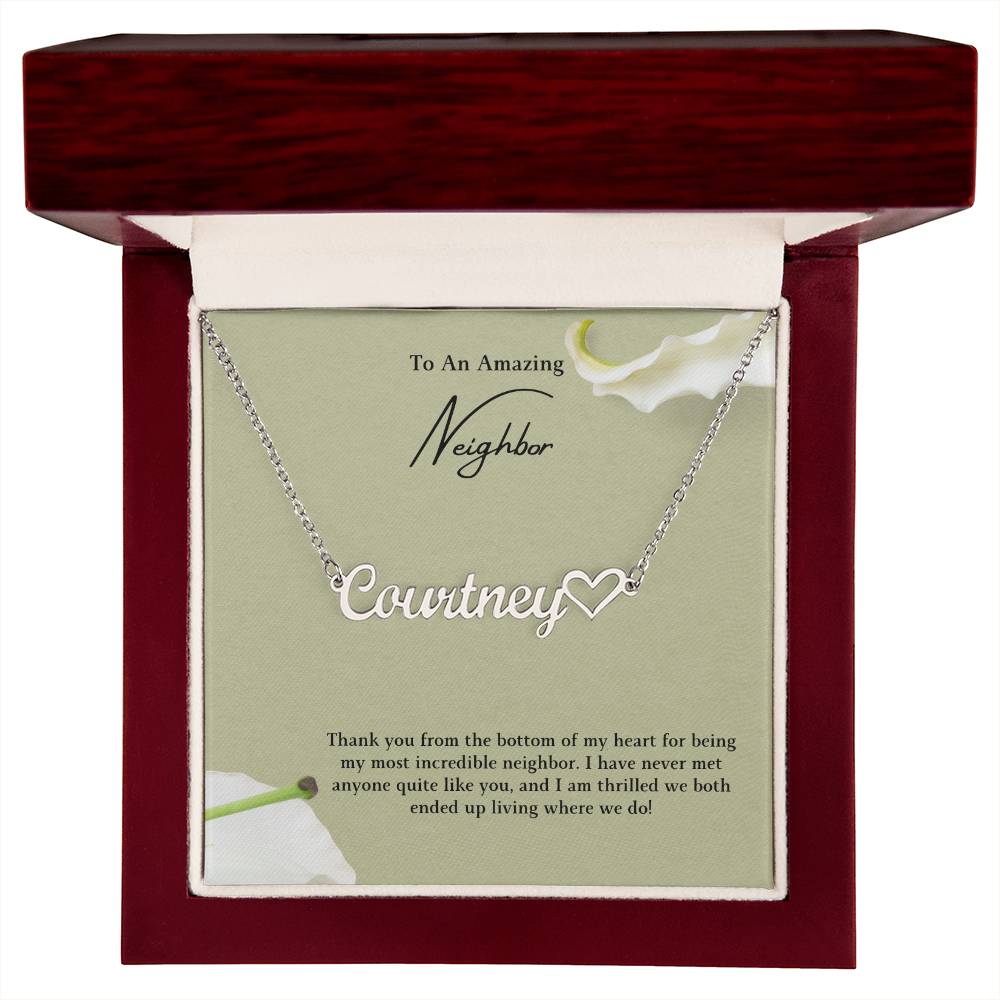 To An Amazing Neighbor | Thank You From The Bottom Of My Heart | Name Necklace