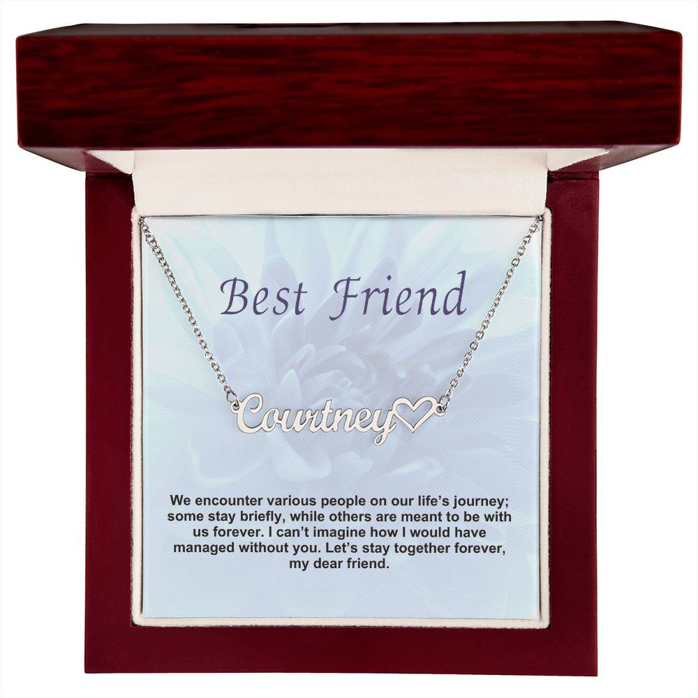 Best Friend | Let's Stay Together Forever | Name Necklace