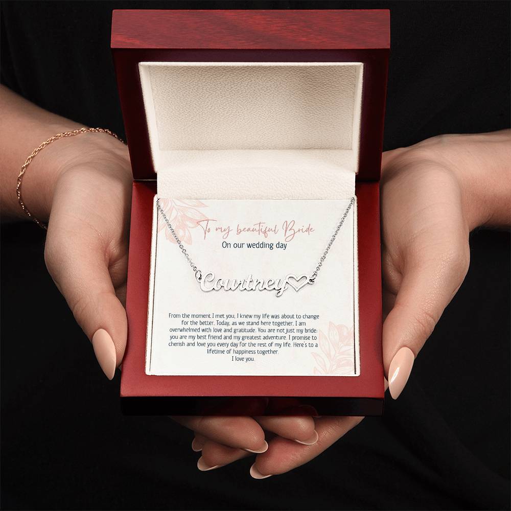 To My Beautiful Bride On Our Wedding Day | Name Necklace