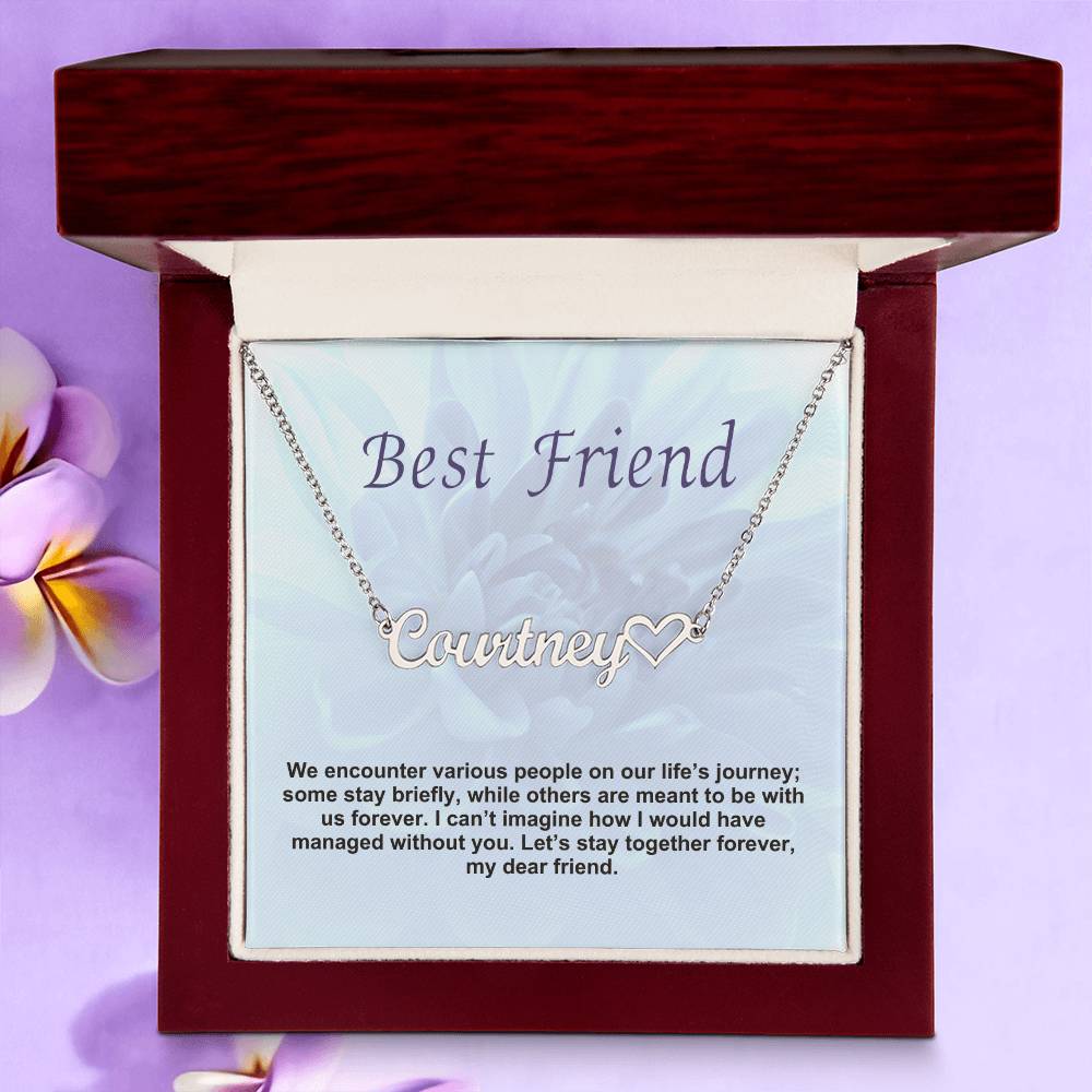 Best Friend | Let's Stay Together Forever | Name Necklace