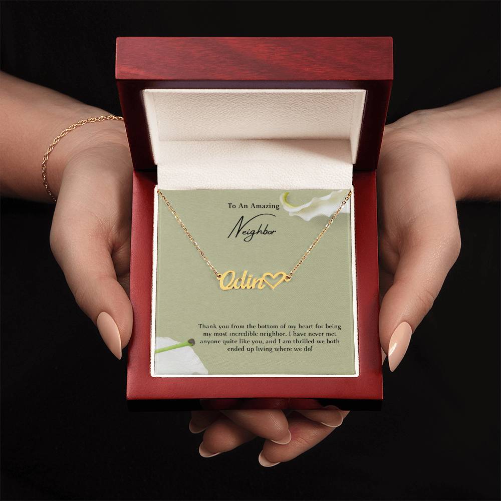 To An Amazing Neighbor | Thank You From The Bottom Of My Heart | Name Necklace
