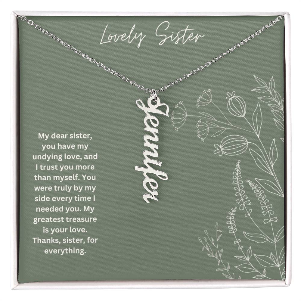 Lovely Sister | You Have My Undying Love | Name Necklace