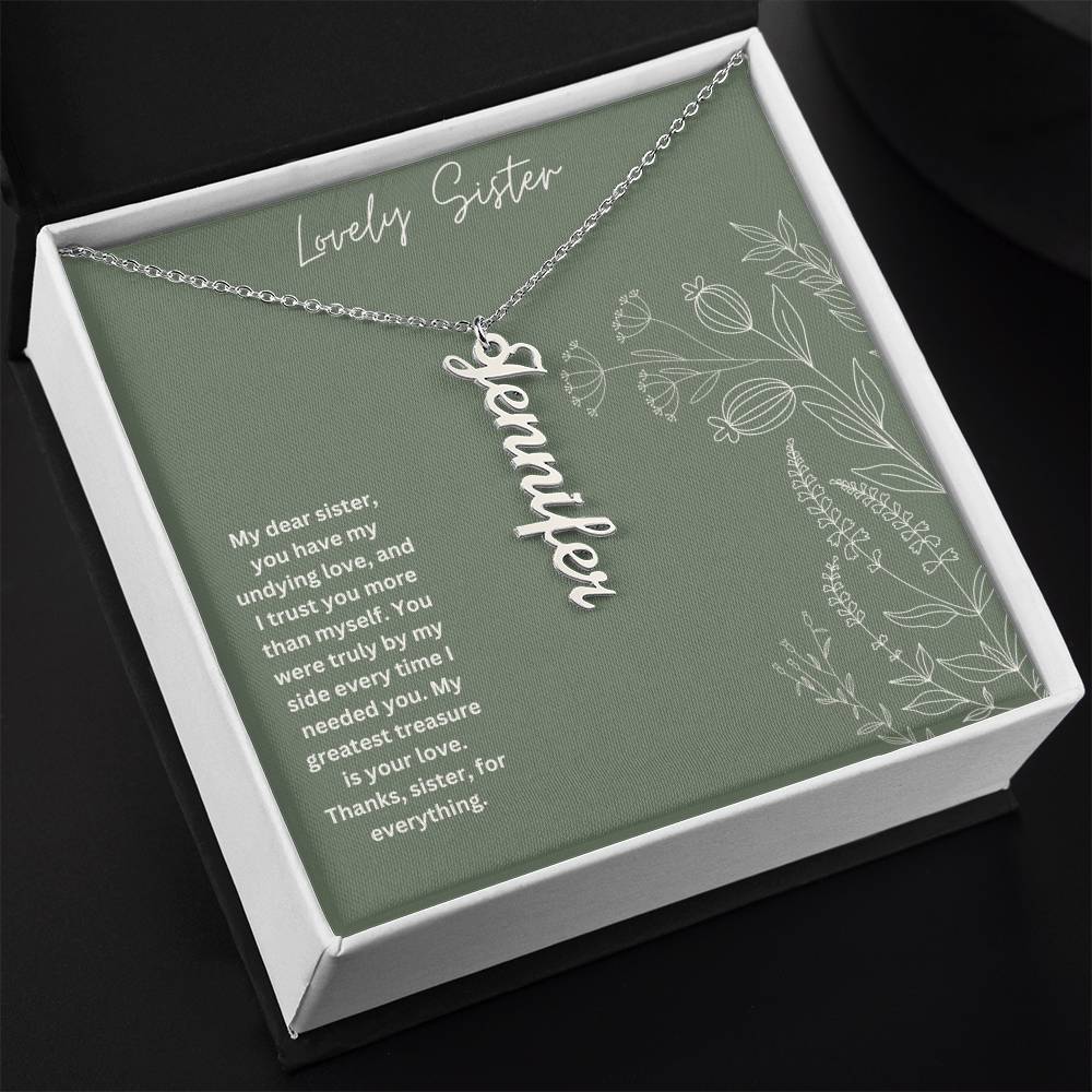 Lovely Sister | You Have My Undying Love | Name Necklace