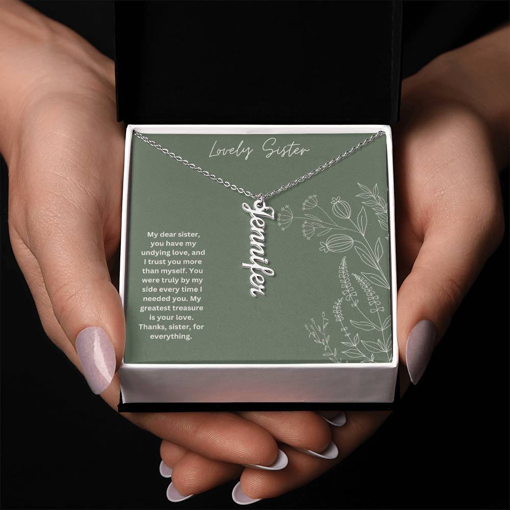 Lovely Sister | You Have My Undying Love | Name Necklace