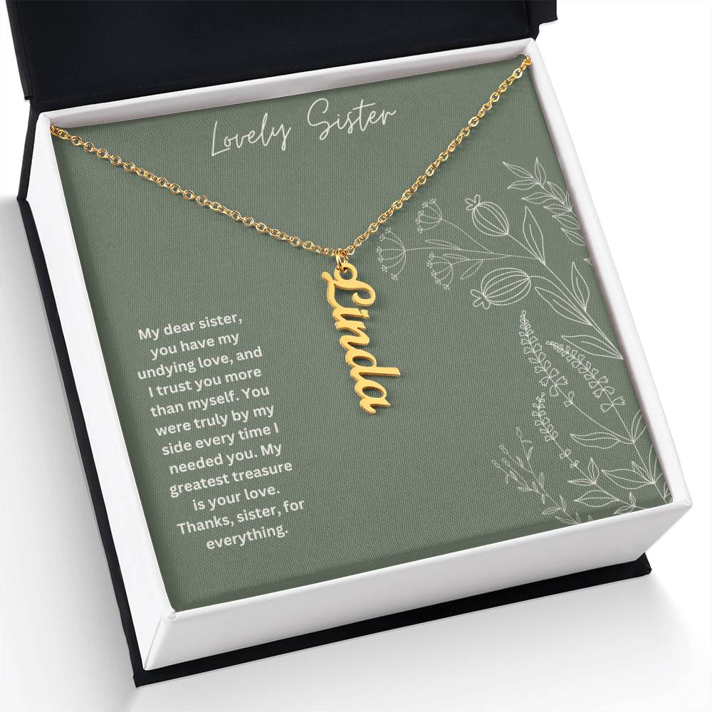 Lovely Sister | You Have My Undying Love | Name Necklace