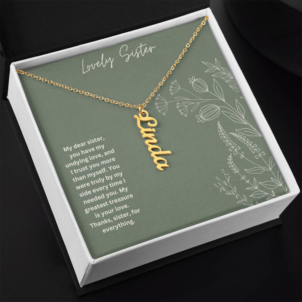 Lovely Sister | You Have My Undying Love | Name Necklace