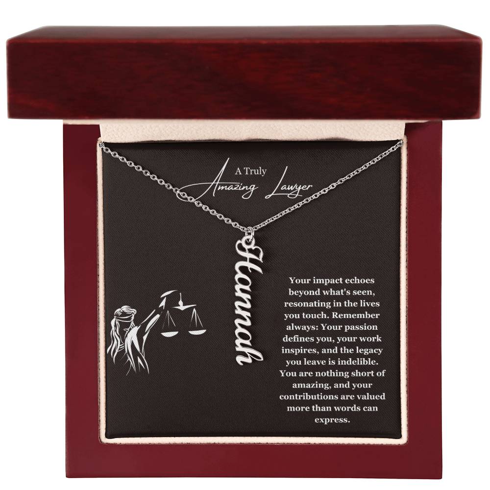 A Truly Amazing Lawyer | Your Impact Echoes Beyond What Is Seen | Professional Name Necklace