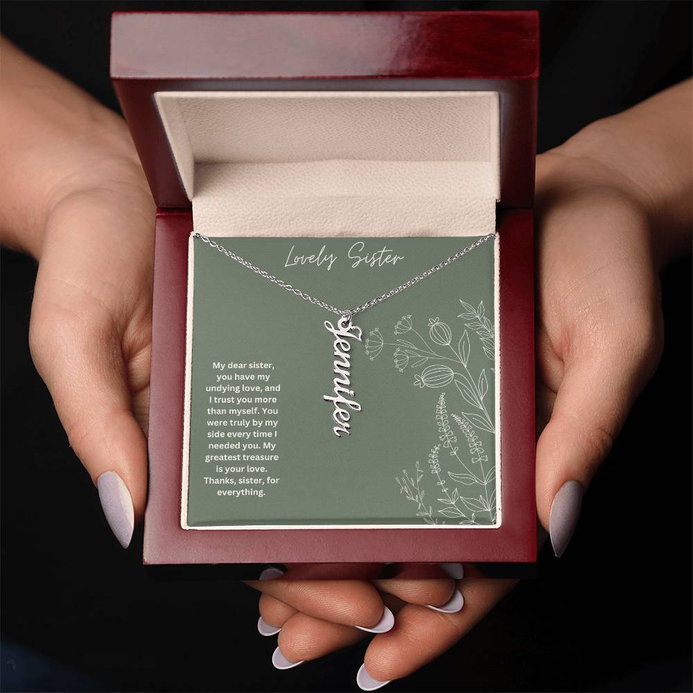 Lovely Sister | You Have My Undying Love | Name Necklace