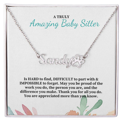 A Truly Amazing Baby Sitter | Thank You For All You Do | Professional Name Pendant Necklace