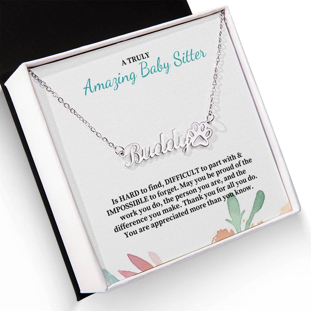 A Truly Amazing Baby Sitter | Thank You For All You Do | Professional Name Pendant Necklace