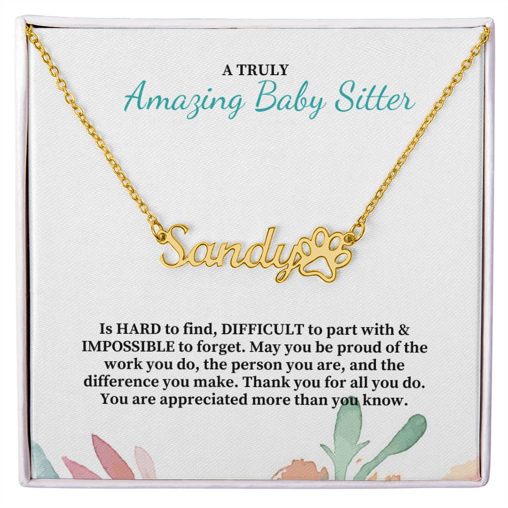 A Truly Amazing Baby Sitter | Thank You For All You Do | Professional Name Pendant Necklace