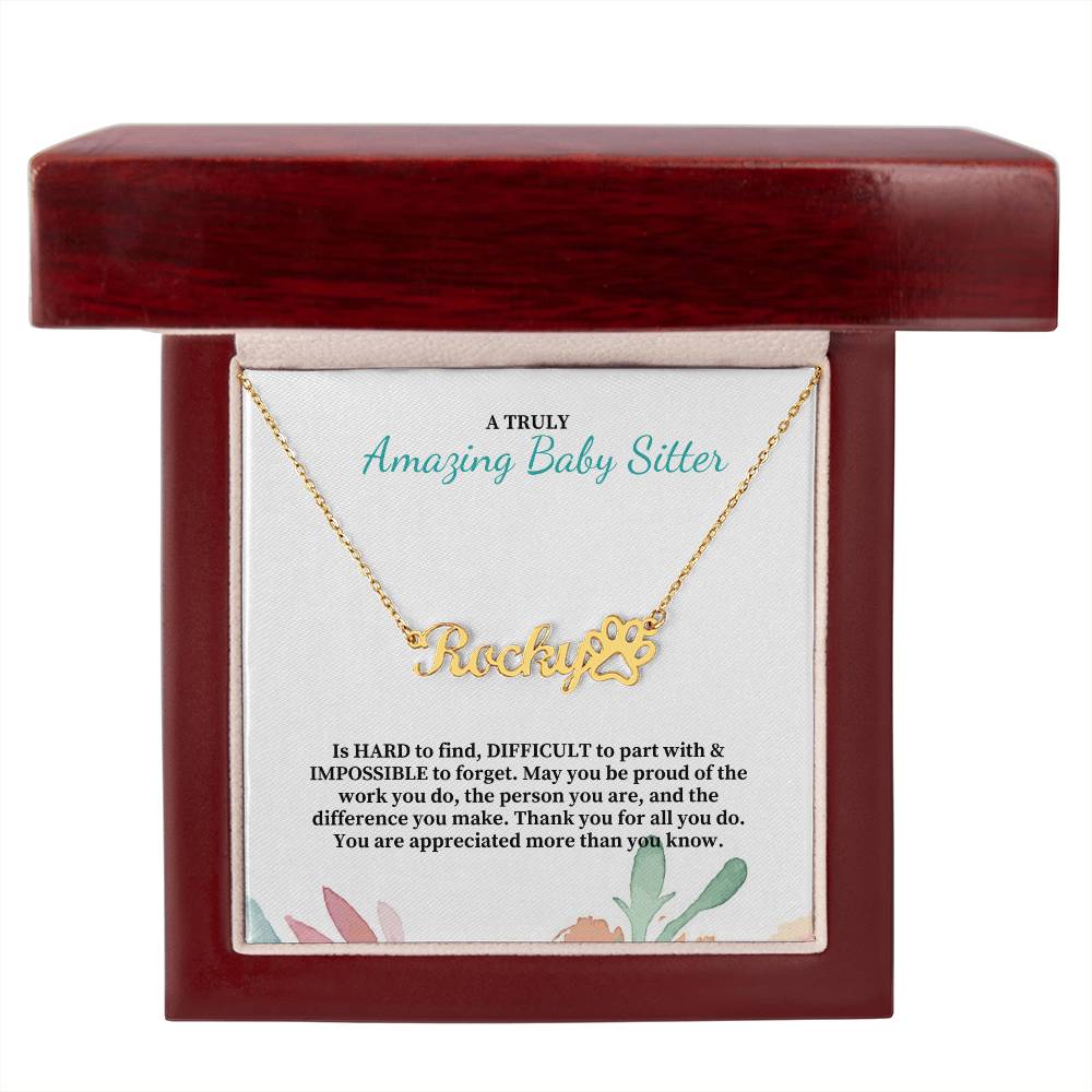 A Truly Amazing Baby Sitter | Thank You For All You Do | Professional Name Pendant Necklace