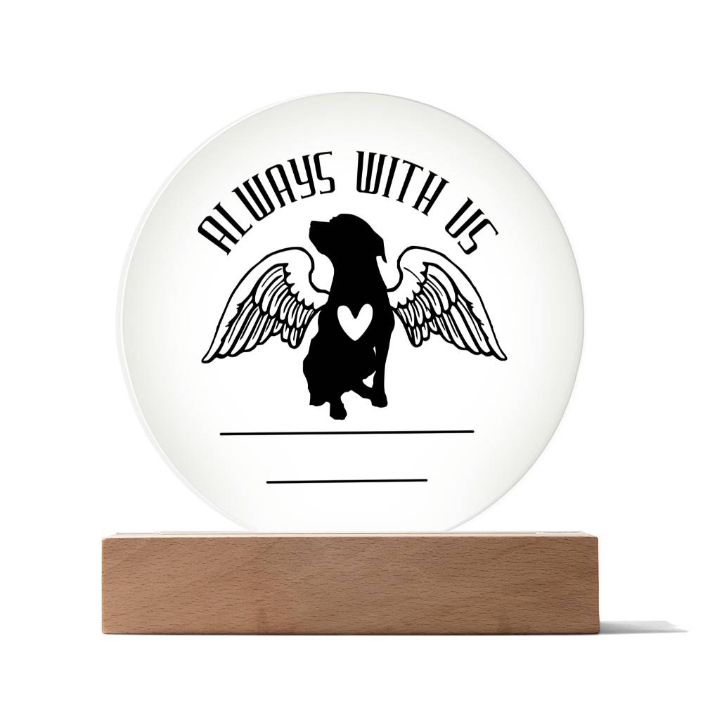 Always With Us | Pet Memorial Plaque