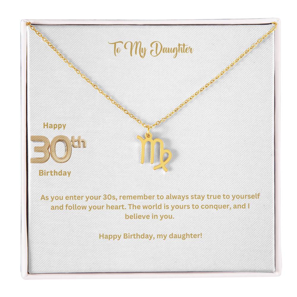 To My Daughter | Happy 30th Birthday | Zodiac Necklace