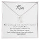 To My Mom | I Am Forever Grateful | Pendant Necklace