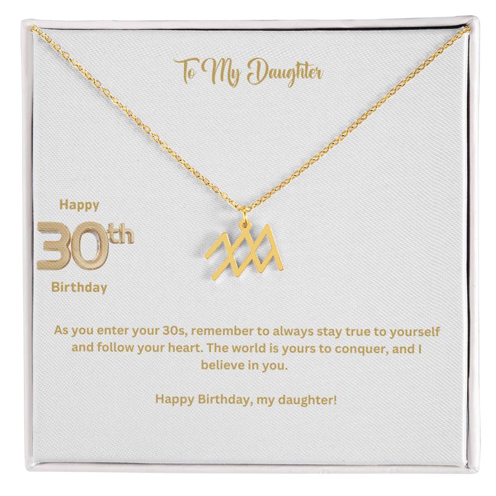 To My Daughter | Happy 30th Birthday | Zodiac Necklace